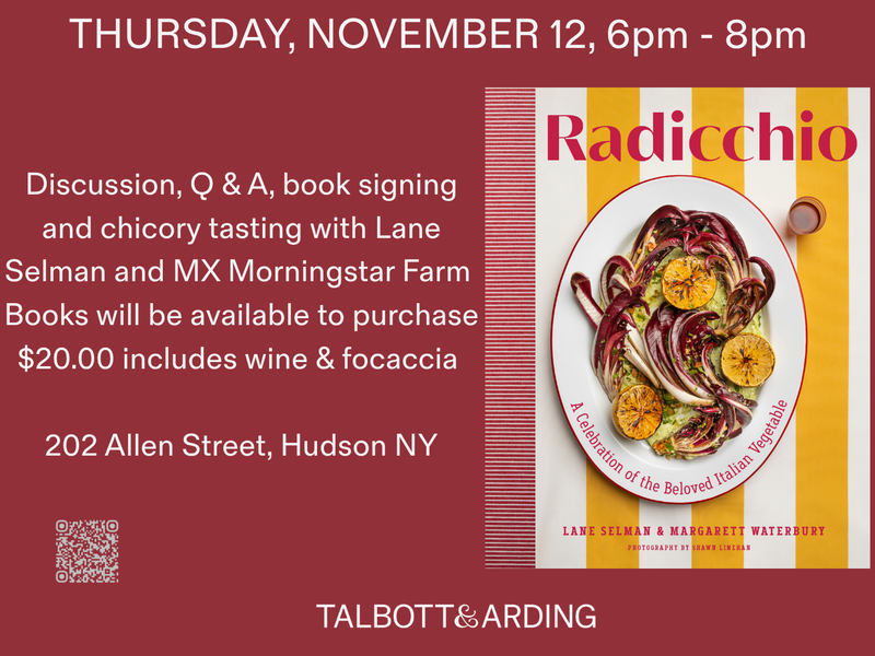 An Evening of Radicchio with Lane Selman