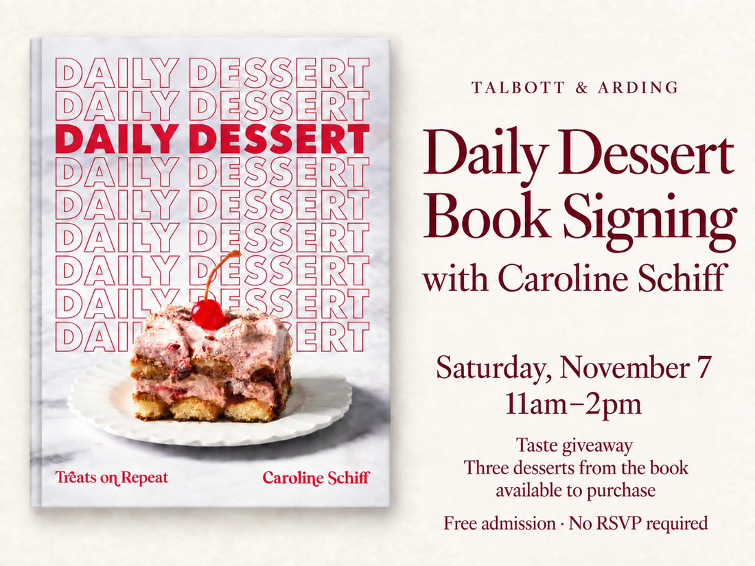 Daily Dessert: A Book Signing with Caroline Schiff