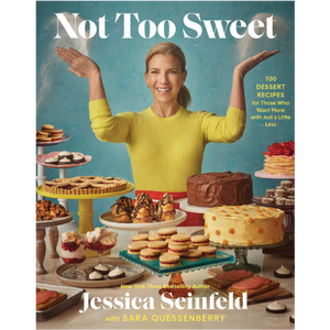 Not Too Sweet - Jessica Seinfeld (Signed Copy)